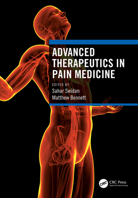 Advanced Therapeutics in Pain Medicine 0367637987 Book Cover