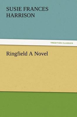 Ringfield A Novel 384722302X Book Cover