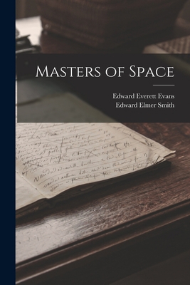 Masters of Space 1015878792 Book Cover