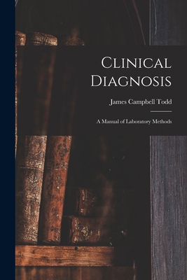 Clinical Diagnosis: A Manual of Laboratory Methods 1016820356 Book Cover