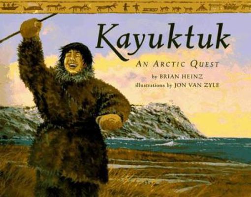 Kayuktuk: An Arctic Quest 0811804119 Book Cover