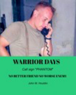 Paperback Warrior Days Book