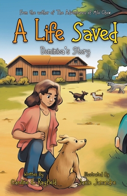 A Life Saved: Dominica's Story 0228894654 Book Cover