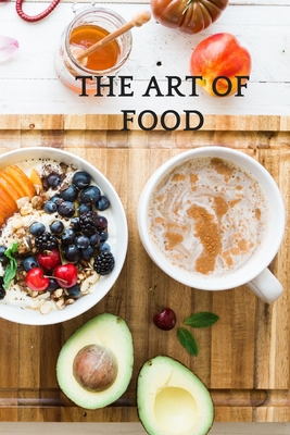 The Art of Food 165388956X Book Cover