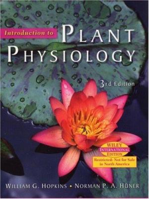 Introduction to Plant Physiology, 3rd Edition Wie 0471379174 Book Cover