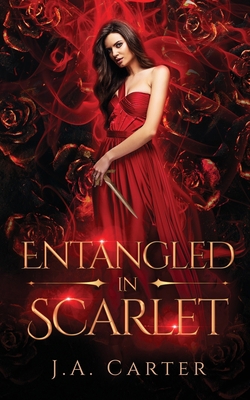 Entangled in Scarlet: A Paranormal Vampire Romance 1990056148 Book Cover
