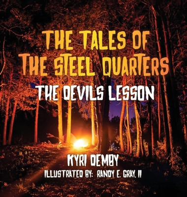 The Tales of the Steel Quarters The Devil's Lesson B0D768CCHL Book Cover