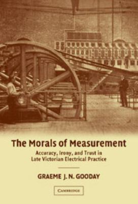 The Morals of Measurement 0521430984 Book Cover