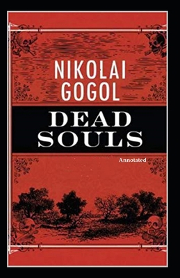 Paperback Dead Souls (Annotated) Book