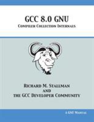 GCC 8.0 GNU Compiler Collection Internals 1680921878 Book Cover