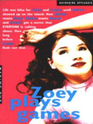 Zoey Plays Games (Making Out Series) 0330347799 Book Cover