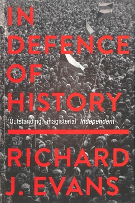 In Defence of History 1783784598 Book Cover