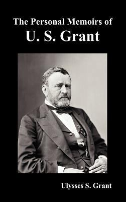 The Personal Memoirs of U. S. Grant, complete a... 1849022917 Book Cover