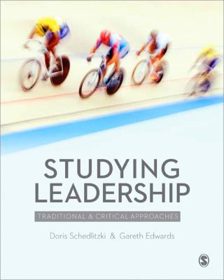 Studying Leadership: Traditional and Critical A... 1446207978 Book Cover