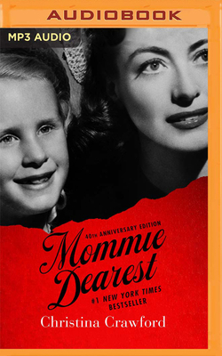 Mommie Dearest: 40th Anniversary Edition 1713500221 Book Cover