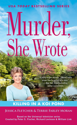 Murder, She Wrote: Killing in a Koi Pond 0593333616 Book Cover