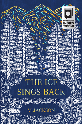 The Ice Sings Back B0BW58SHTG Book Cover