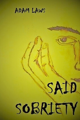 Said Sobriety B0BSJ3FDZ6 Book Cover