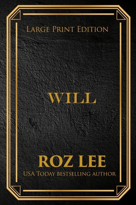Will: Large Print Edition 1966224192 Book Cover