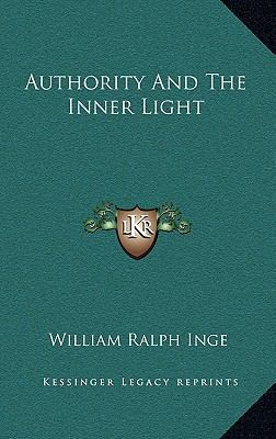 Authority and the Inner Light 1168671922 Book Cover