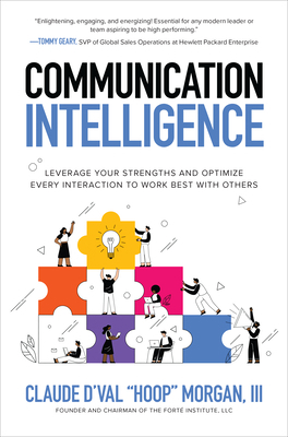 Communication Intelligence: Leverage Your Stren... 1264278950 Book Cover
