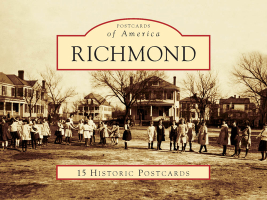 Richmond: A Historic Walking Tour 0738585602 Book Cover