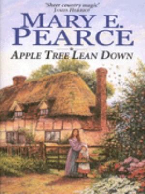 Apple Tree Lean Down (Apple Tree Saga) 0316858218 Book Cover