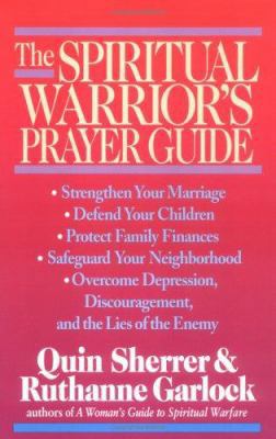 The Spiritual Warrior's Prayer Guide 0830734961 Book Cover