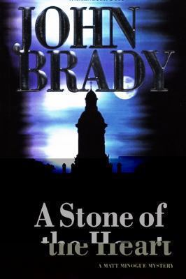 A Stone of the Heart: A Matt Minogue Mystery 1770863427 Book Cover