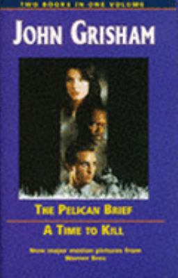 John Grisham Omnibus: " Pelican Brief " , " Tim... 0752904272 Book Cover