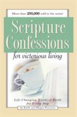 Scripture Confessions for Victorious Living 1577946545 Book Cover