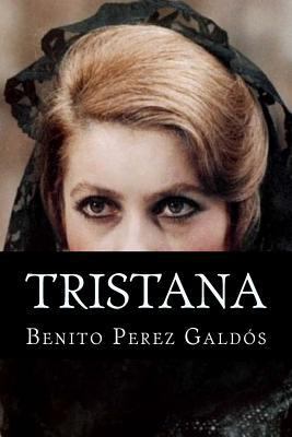 Tristana [Spanish] 1532770871 Book Cover