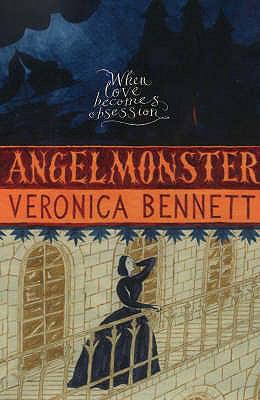 Angelmonster. by Veronica Bennett B007YWEAC6 Book Cover