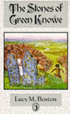 The Stones of Green Knowe (Puffin Books) 0140310614 Book Cover