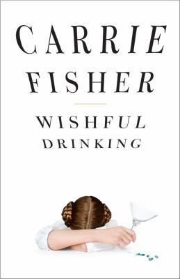 Wishful Drinking 1439102252 Book Cover