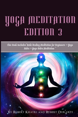 Yoga Meditation edition 3: This Book IncludesRe... 180169009X Book Cover