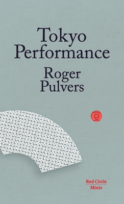 Tokyo Performance 1912864029 Book Cover