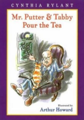 Mr. Putter & Tabby Pour the Tea 0152009019 Book Cover