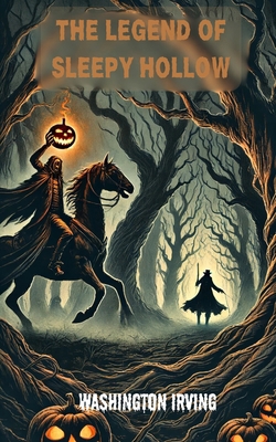 The Legend of Sleepy Hollow            Book Cover