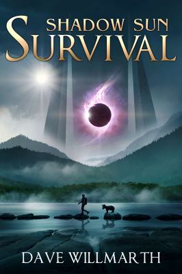Shadow Sun Survival: Shadow Sun Book One 0999683861 Book Cover
