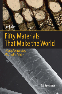 Fifty Materials That Make the World 3030087808 Book Cover