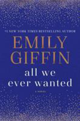 All We Ever Wanted 1524798851 Book Cover