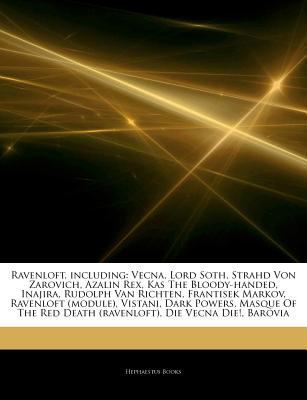 Paperback Articles on Ravenloft, Including : Vecna, Lord Soth, Strahd Von Zarovich, Azalin Rex, Kas the Bloody-Handed, Inajira, Rudolph Van Richten, Frantisek Ma Book