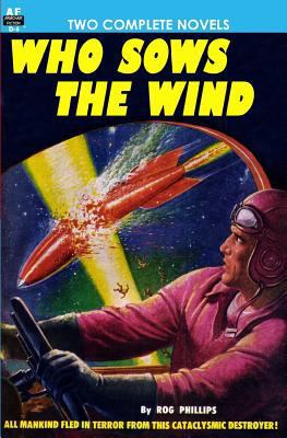 Who Sows the Wind & The Puzzle Planet 1612870058 Book Cover