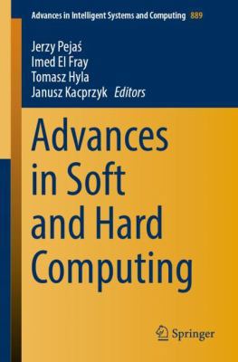 Advances in Soft and Hard Computing 3030033139 Book Cover