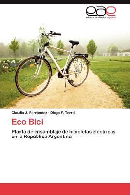 Eco Bici [Spanish] 3846578630 Book Cover