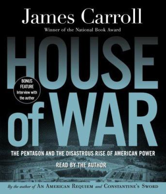 House of War: The Pentagon and the Disastrous R... 0739333062 Book Cover