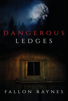 Dangerous Ledges 1734464917 Book Cover
