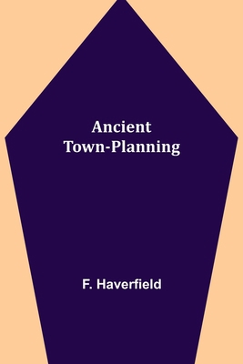 Ancient Town-Planning 935534676X Book Cover