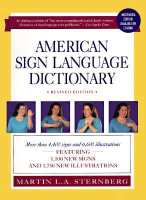 The American Sign Language Dictionary 0062732757 Book Cover